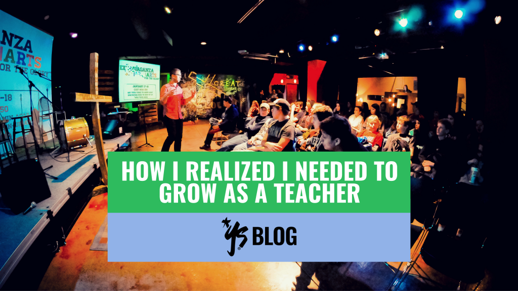 How I Realized I Needed To Grow As A Teacher